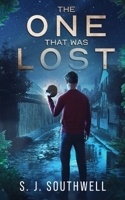 The One That Was Lost 1836543964 Book Cover