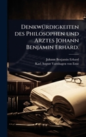 DenkwÃ1/4rdigkeiten des Philosophen und Arztes Johann Benjamin Erhard. (German Edition) 1024523829 Book Cover