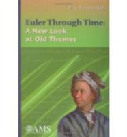 Euler Through Time: A New Look at Old Themes 0821835807 Book Cover
