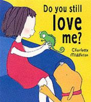 Do You Still Love Me? 0763622540 Book Cover
