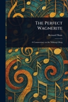 The Perfect Wagnerite 1022998315 Book Cover