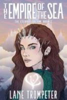 The Empire of the Sea: Eternal Dream, Book 2 null Book Cover