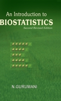 An Introduction to Biostatistics 8180942899 Book Cover