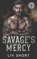 Savage's Mercy: An Age-Gap Instalove Romance (Thunder Bastards MC) B0G2YL2HMP Book Cover