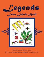 Legends From Jaluit Atoll 1482308150 Book Cover