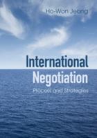 International Negotiation: Process and Strategies 1107651484 Book Cover