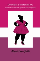 Chroniques d'une femme XXL (French Edition) B0GRZY46YF Book Cover