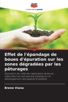 Effet de l'épandage de boues d'épuration sur les zones dégradées par les pâturages 6206351963 Book Cover