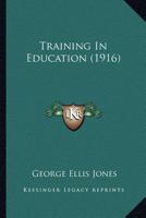 Training In Education 1286563437 Book Cover