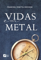 Vidas em metal (Portuguese Edition) 6554287051 Book Cover