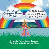 The Magical Gingerbread Unicorn Princess: La Galleta Mágica con forma de Princesa y Cuerno de Unicornio 1737907828 Book Cover