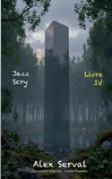 Jazz Scry Livre IV (French Edition) 2322861316 Book Cover