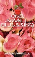 One Small Blessing 1844019748 Book Cover