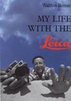 My Life with the Leica 0906447585 Book Cover