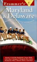 Frommer's Maryland & Delaware (Frommer's Maryland & Delaware, 4th ed) 002863702X Book Cover