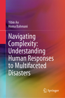 Navigating Complexity: Understanding Human Responses to Multifaceted Disasters 9819982065 Book Cover