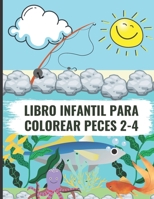 Libro infantil para colorear peces 2-4: Libro de colorear de peces es un regalo perfecto para los niños que aman a color y drenaje B08WZFPQ1H Book Cover