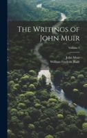 The Writings of John Muir; Volume 5 1021446130 Book Cover