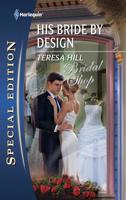 His Bride by Design 0373656246 Book Cover