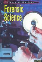 Forensic Science (Science at the Edge) 1403477639 Book Cover