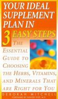 Your Ideal Supplement Plan in 3 Easy Steps 0440235545 Book Cover