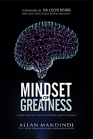 MINDSET OF GREATNESS: Master Your Life , And Switch From Lack To Limitless 9785904288 Book Cover