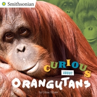 Curious about Orangutans 0515159018 Book Cover