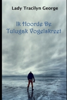Ik Hoorde De Tulugak Vogelskreet 1652283447 Book Cover