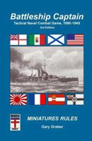 Battleship Captain: Tactical Naval Combat Game, 1890-1945 1533168024 Book Cover