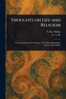 Thoughts on Life and Religion 102317569X Book Cover