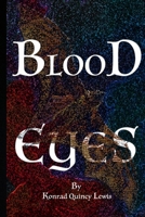 Blood Eyes B0CPW2LMRB Book Cover