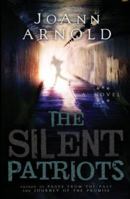 The Silent Patriots 0882908197 Book Cover