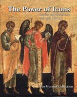 The Power of Icons: Russian and Greek Icons 15th-19th Century 9053495908 Book Cover