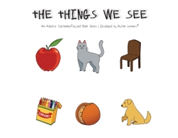 The Things We See 1951573471 Book Cover