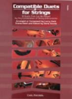 Compatible Duets for Strings (31 Duets That Can Be Played by Any Combination of String Instruments) - Violin 0825890330 Book Cover
