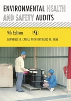 Environmental Health And Safety Audits 1605907081 Book Cover