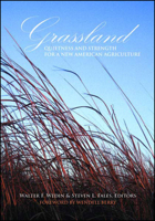 Grassland: Quietness and Strength for a New American Agriculture 0891181717 Book Cover