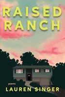 Raised Ranch B0GTV1FSSZ Book Cover