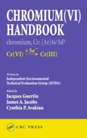Chromium(VI) Handbook 1566706084 Book Cover