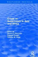 Crises of Governance in Asia and Africa 1138725897 Book Cover