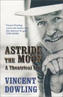 Astride the Moon 0863278280 Book Cover