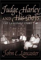 Judge Harley and His Boys B000W7MAJK Book Cover