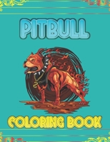 pitbull coloring book: Stress Relieving Pitbull Coloring Book for Adults Relaxation, Pitbull Gifts for Women B09T8XF9LT Book Cover