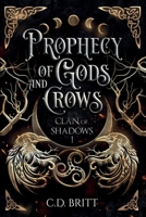 Prophecy of Gods and Crows B0DKP9VD4V Book Cover