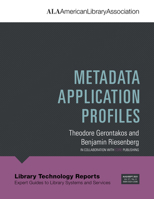 LTR 57(6): Metadata Application Profiles 083894826X Book Cover