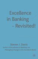 Excellence in Banking--Revisited 1403936234 Book Cover