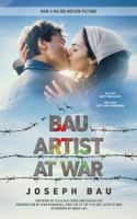 Bau: Artist at War B0DF56BQGH Book Cover