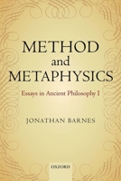 Method and Metaphysics: Essays in Ancient Philosophy I 019957751X Book Cover