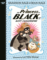 The Princess in Black and the Kitty Catastrophe 1536243523 Book Cover