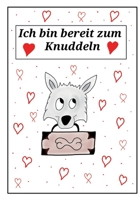 Ich bin bereit zum Knuddeln 3756218007 Book Cover
